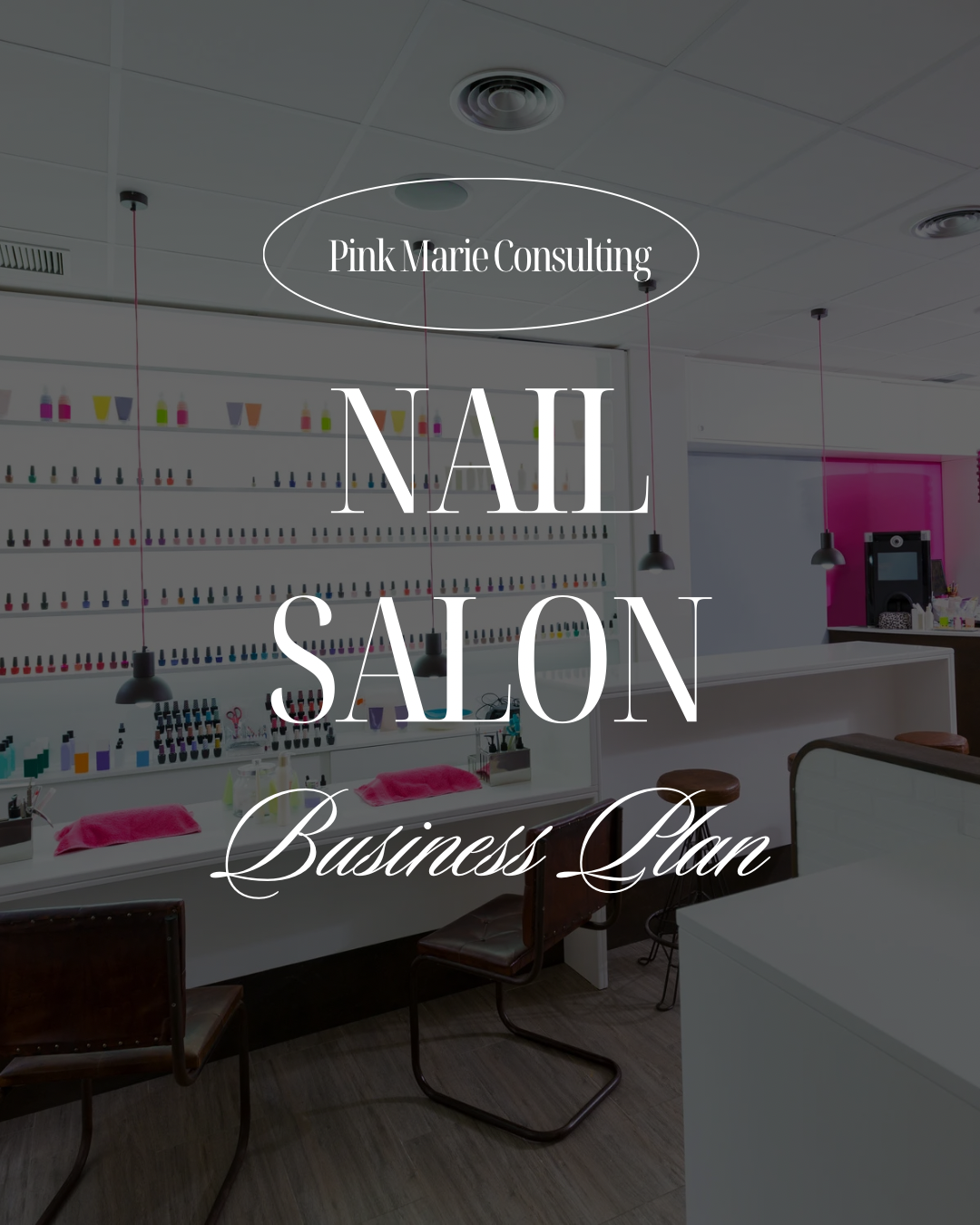 NAIL SALON BUSINESS PLAN
