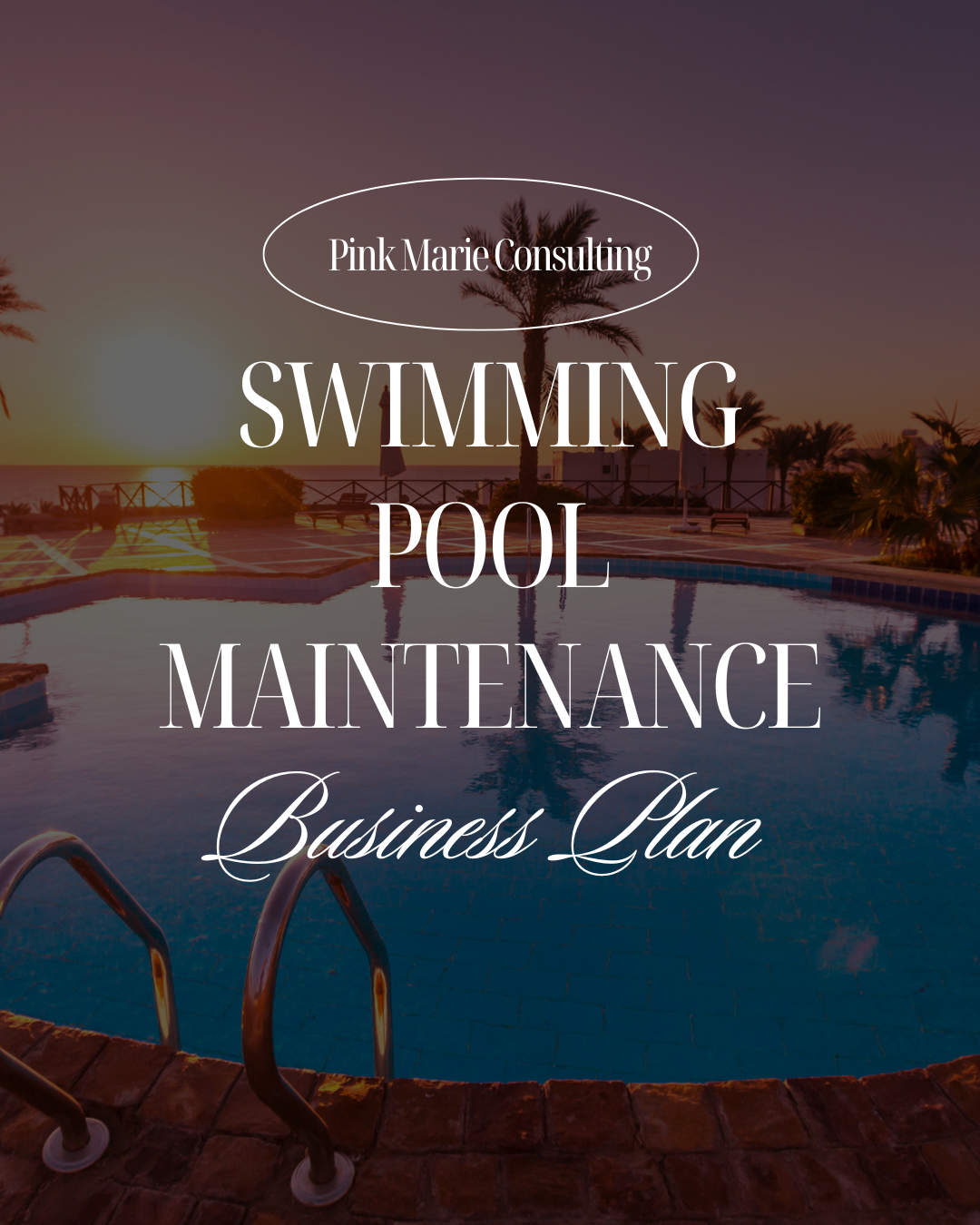 SWIMMING POOL MAINTENANCE BUSINESS PLAN