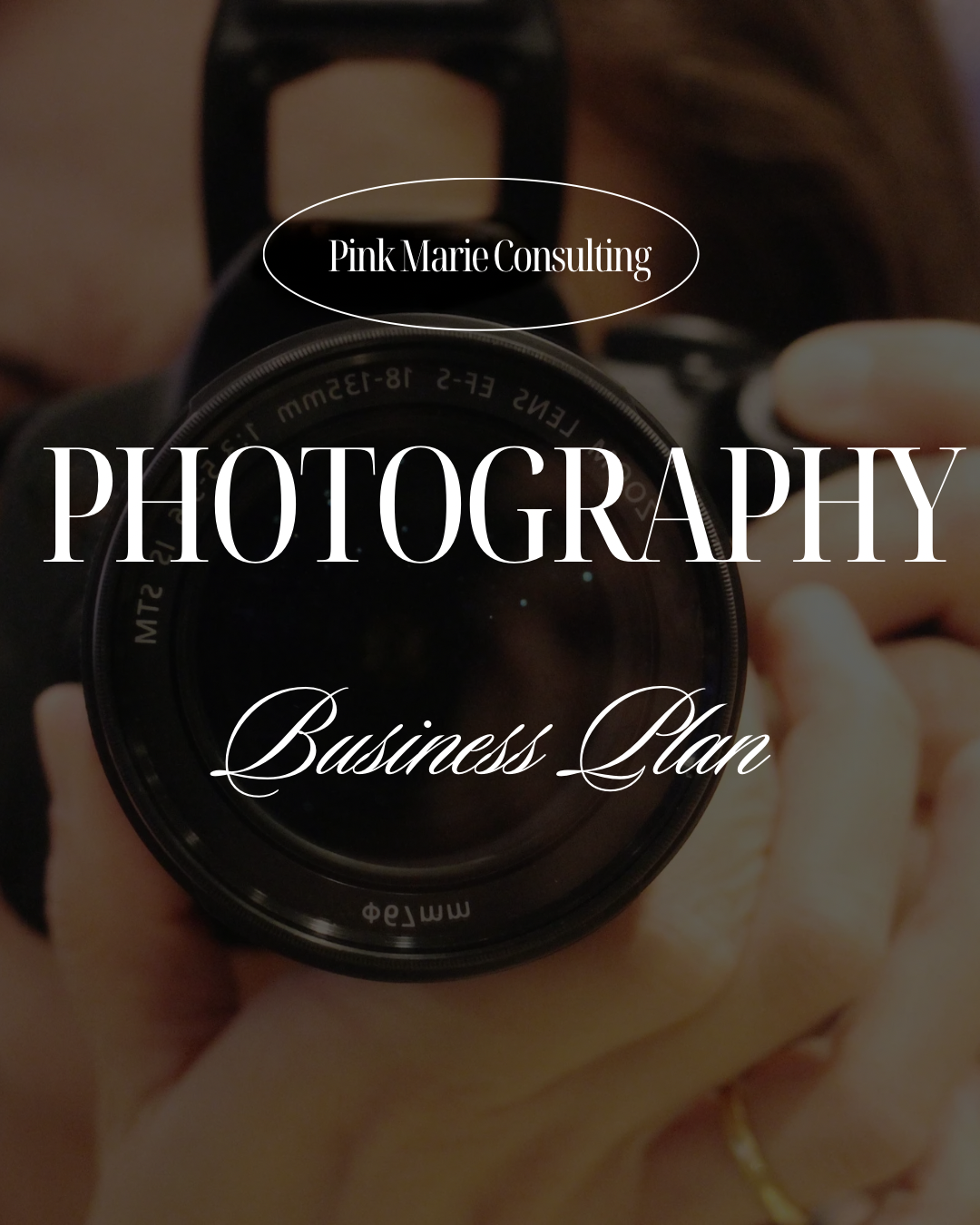 PHOTOGRAPHY BUSINESS PLAN
