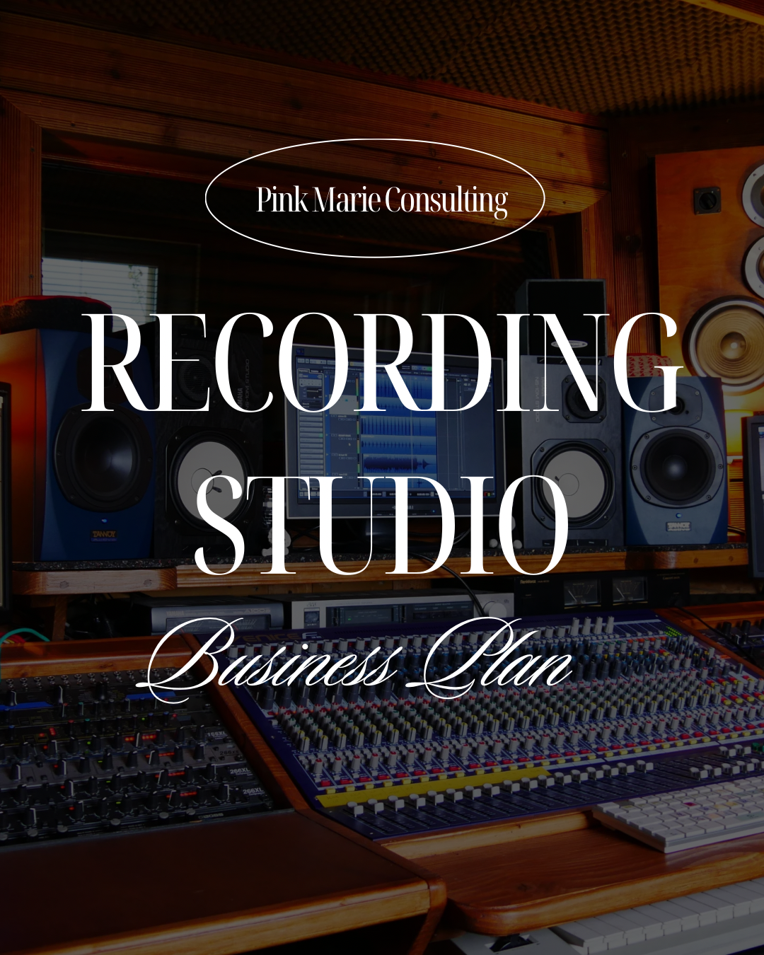 RECORDING STUDIO BUSINESS PLAN