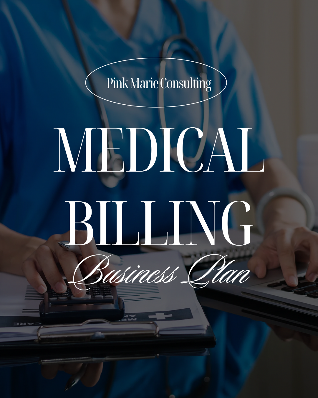 MEDICAL BILLING BUSINESS PLAN
