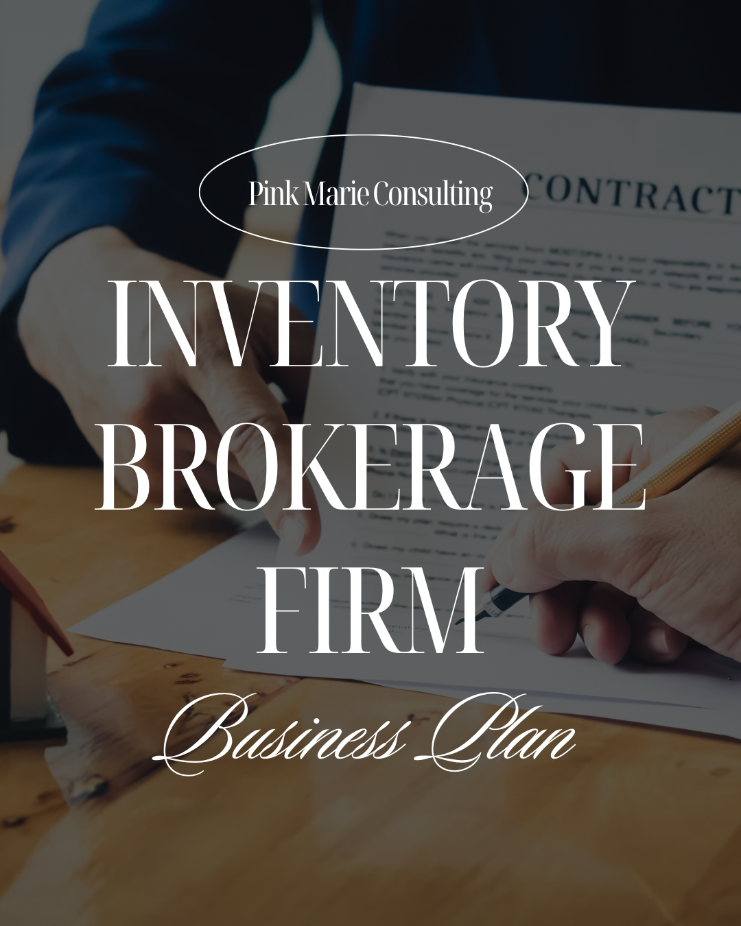 INVENTORY BROKERAGE FIRM BUSINESS PLAN