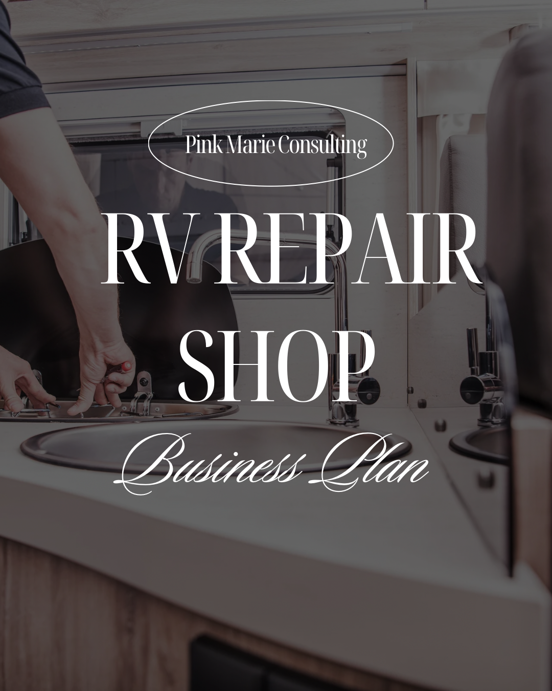 RV REPAIR SHOP BUSINESS PLAN
