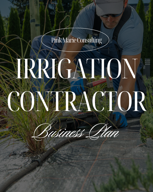 IRRIGATION CONTRACTOR BUSINESS PLAN