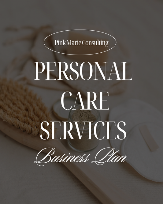 PERSONAL CARE SERVICES BUSINESS PLAN