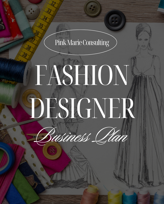 FASHION DESIGNER BUSINESS PLAN