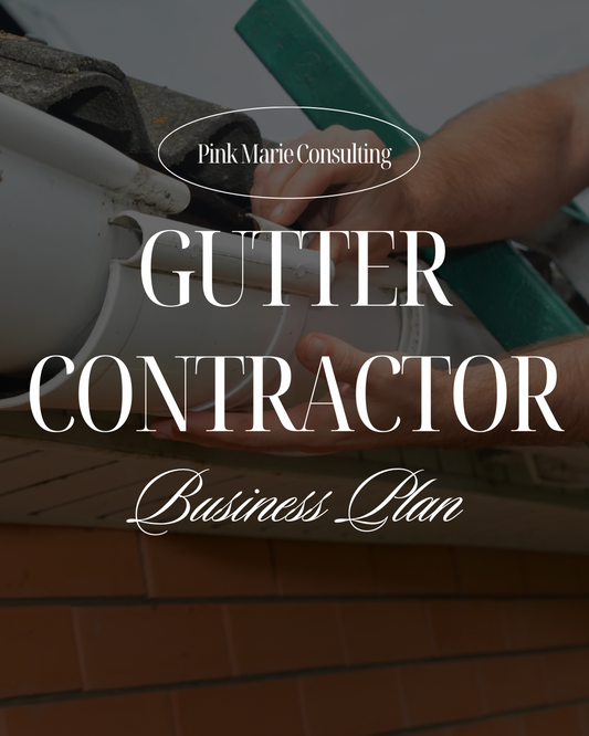 GUTTER CONTRACTOR BUSINESS PLAN