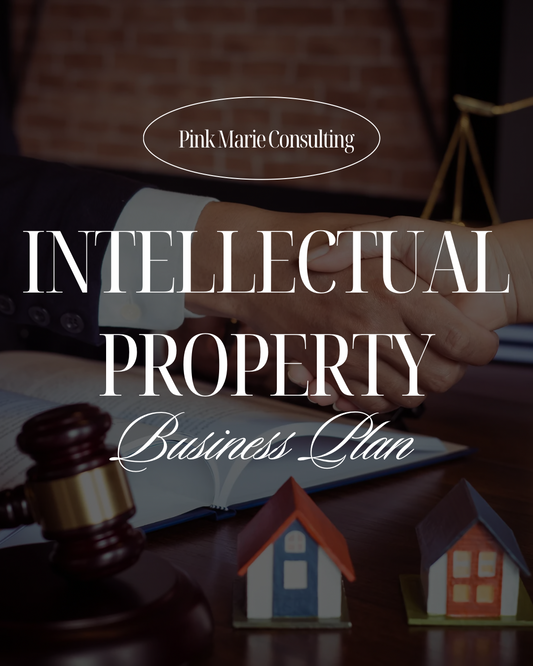 INTELLECTUAL PROPERTY BUSINESS PLAN