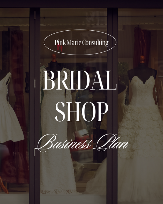 BRIDAL SHOP BUSINESS PLAN