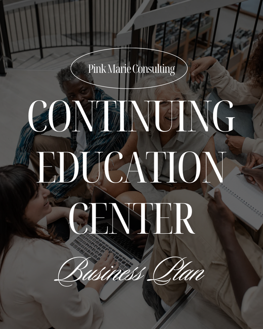 CONTINUING EDUCATION CENTER BUSINESS PLAN