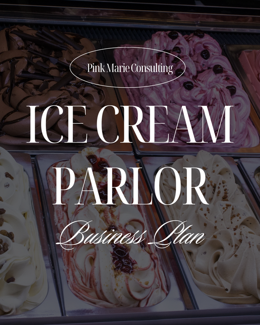 ICE CREAM PARLOR BUSINESS PLAN