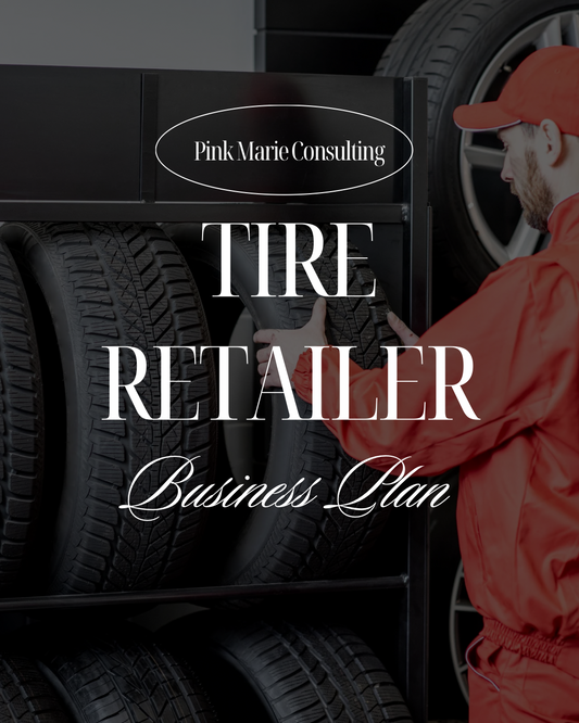 TIRE RETAILER COMPANY BUSINESS PLAN
