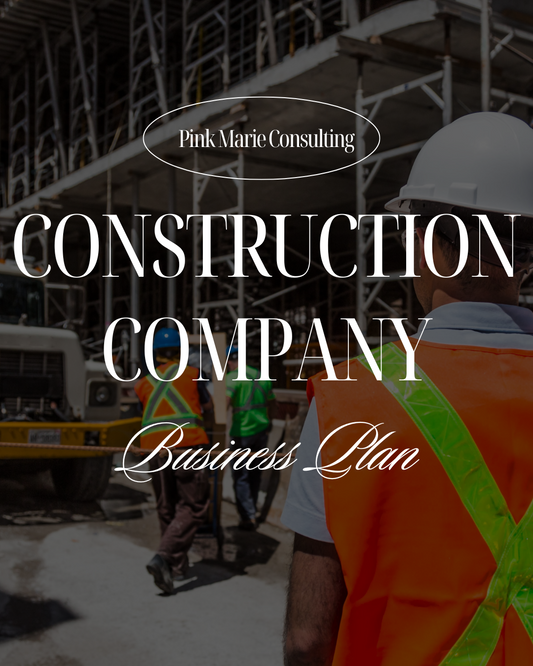 CONSTRUCTION COMPANY BUSINESS PLAN