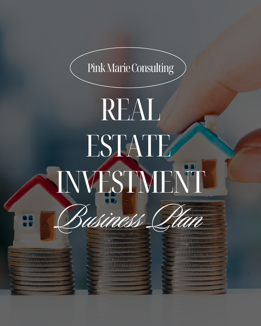 REAL ESTATE INVESTMENT BUSINESS PLAN